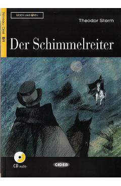 Poza produsului Der Schimmelreiter + CD - Theodor Storm