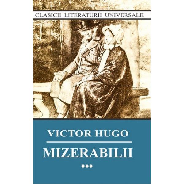 Mizerabilii Vol.1 + Vol.2 + Vol.3 - Victor Hugo