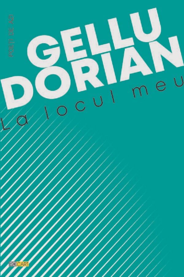 La locul meu - Gellu Dorian