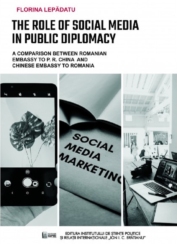 The Role of Social Media in Public Diplomacy - Florina Lepadatu