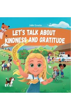Coperta cărții 'Let's Talk about Kindness and Gratitude: Social Emotional Book for Kids about Caring, Empathy and Respect, Diversity'