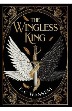 Coperta cărții 'The Wingless King - K. C. Wassem'