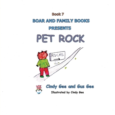 Pet Rock: Book 7 - Gus Gee