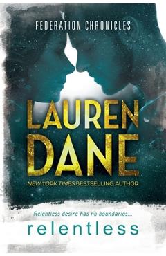 Coperta cărții 'Relentless - Lauren Dane'