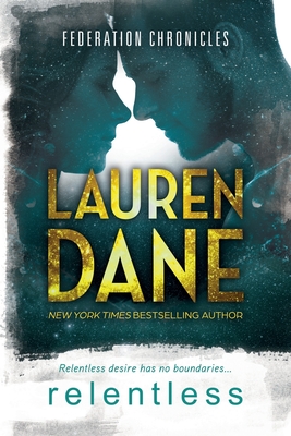 Coperta cărții 'Relentless - Lauren Dane'