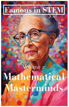 Poza produsului Famous in STEM: Mathematical Masterminds - Javier Sanz