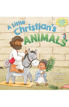 Poza produsului A Little Christian's Animals: Animal-Centered Bible Stories for Christian Toddlers, Kids, Boys, and Girls with Pictures and Rhymes - Lila Noffsinger
