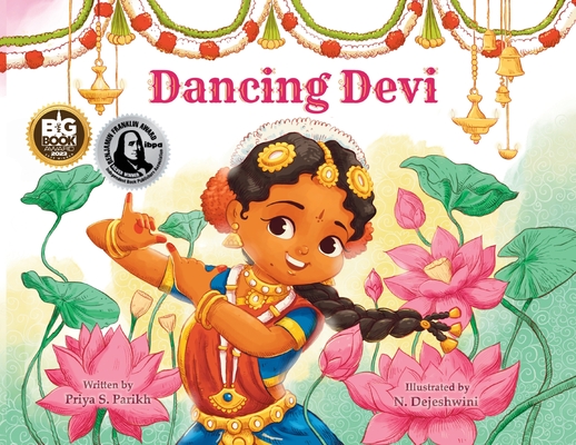 Dancing Devi - Priya Parikh