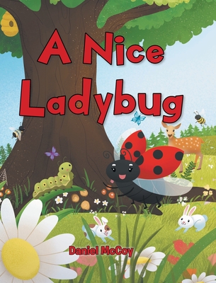 A Nice Ladybug - Daniel Mccoy