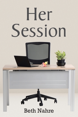 Coperta cărții 'Her Session - Beth Nahre'