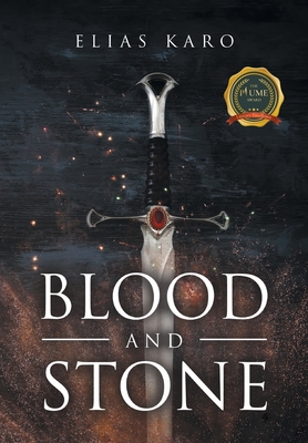 Blood and Stone - Elias Karo