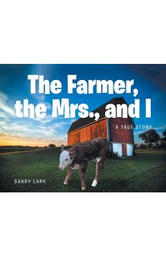 Coperta cărții 'The Farmer, the Mrs., and I - Sandy Lark'