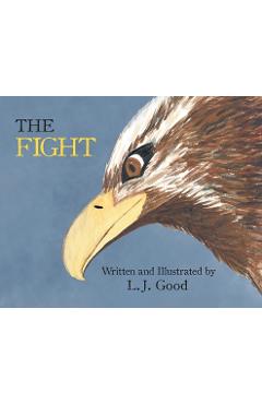 Poza produsului The Fight - L. J. Good
