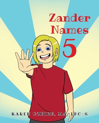 Zander Names 5 - Karen Ozbirn Ma Lpc-s