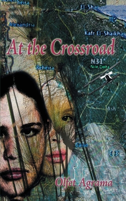 At the Crossroads - Olfet Agrama