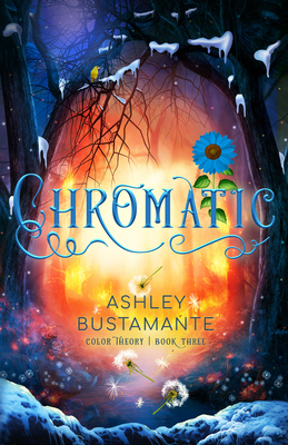 Chromatic: Volume 3 - Ashley Bustamante