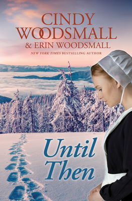 Until Then - Cindy Woodsmall