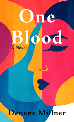 One Blood - Denene Millner