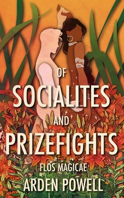 Coperta cărții 'Of Socialites and Prizefights - Arden Powell'