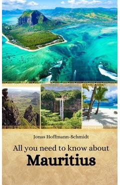 Poza produsului All you need to know about Mauritius - Linda Amber Chambers