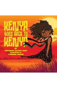 Coperta cărții 'Kenya Goes Back to Kenya - Martineau Jeffery-west'