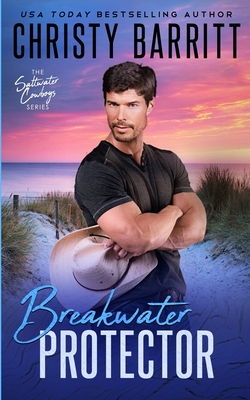 Breakwater Protector - Christy Barritt