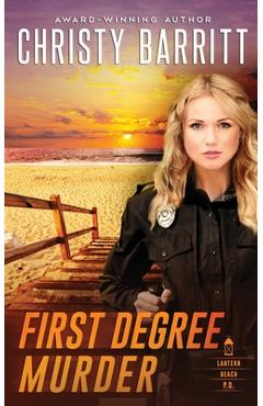 Coperta cărții 'First Degree Murder - Christy Barritt'