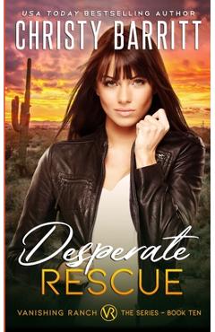 Poza produsului Desperate Rescue - Christy Barritt
