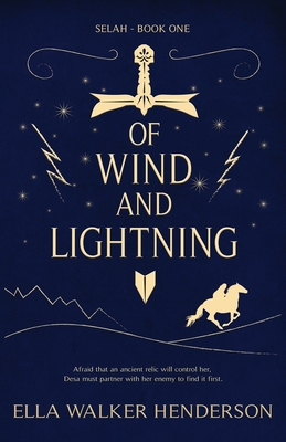Coperta cărții 'Of Wind and Lightning - Ella Walker Henderson'