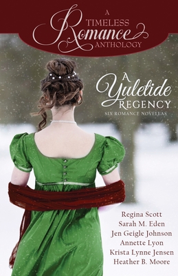 A Yuletide Regency - Regina Scott