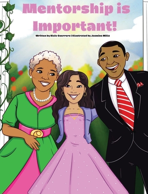 Mentorship is Important! - Elsie Guerrero