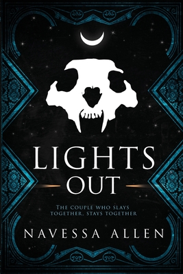 Lights Out: A Dark Stalker Rom-Com - Navessa Allen