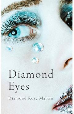 Coperta cărții 'Diamond Eyes - Diamond Rose Martin'