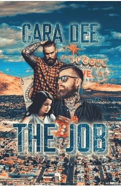 Coperta cărții 'The Job - Cara Dee'