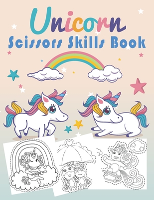Unicorn Scissors Skills Book: Unicorn Cut and Paste Workbook for Kids Ages 3-7 - Jack Edition