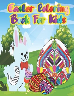 Coperta cărții 'Easter coloring book for kids: Easter Things and Other Cute Stuff Coloring book for kids unique easter egg for kids,'