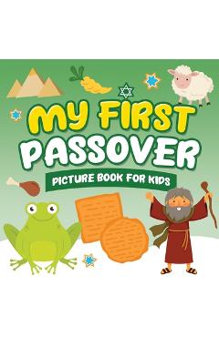 Poza produsului My First Passover Picture Book for Kids: A Fun Holiday Book full of Images for Little Kids Ages 2-5 and all ages - A Great Pesach Passover gift for Ki - Jewish Learning Press