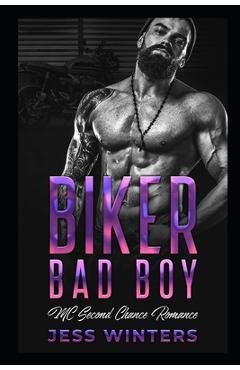 Coperta cărții 'Biker Bad Boys: MC Second Chance Romance - Jess Winters'