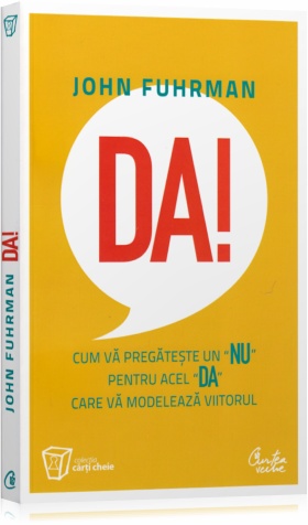 Coperta cărții 'Da! - John Fuhrman'