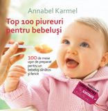 Top 100 pireuri pentru bebelusi - Annabel Karmel