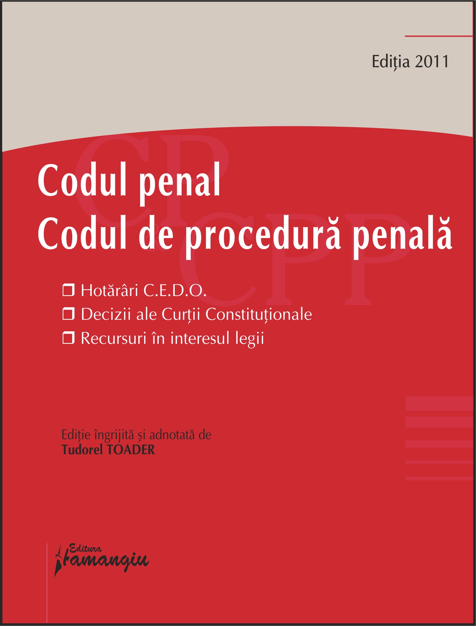 Coperta cărții 'Codul penal. Codul de procedura penala 2011 - Tudorel Toader'