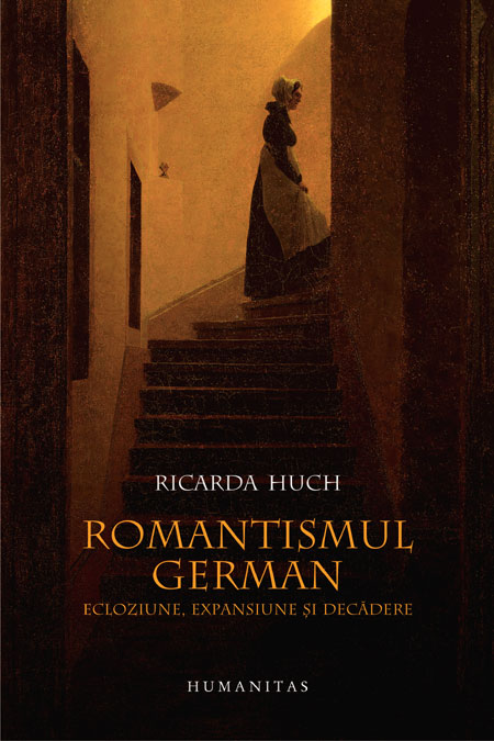 Romantismul german - Ricarda Huch
