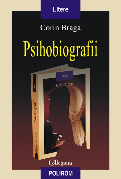 Coperta cărții 'Psihobiografii - Corin Braga'