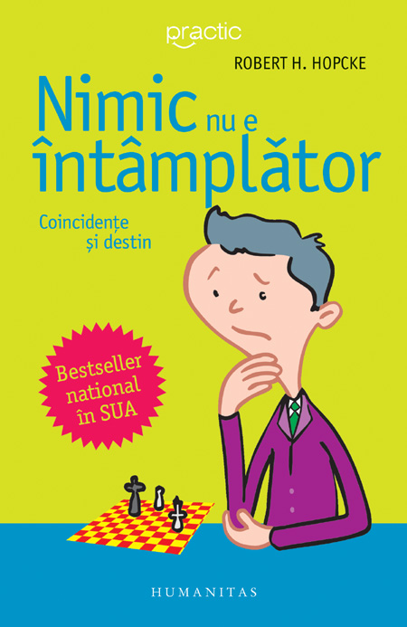 Coperta cărții 'Nimic nu e intamplator - Robert H. Hopcke'