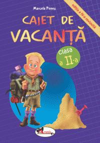 Coperta cărții 'Caiet de vacanta cls 2 2011 - Marcela Penes'