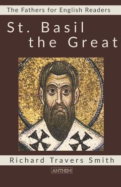 Poza produsului St. Basil the Great - Anthem Publishing