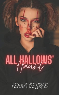 All Hallows' Haunt - Kenna Bellrae