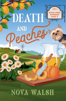 Death and Peaches - Nova Walsh