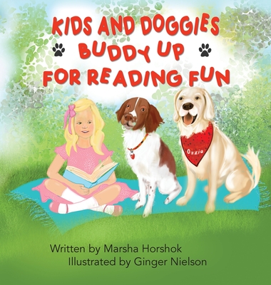 Coperta cărții 'Kids and Doggies Buddy Up for Reading Fun - Marsha Horshok'