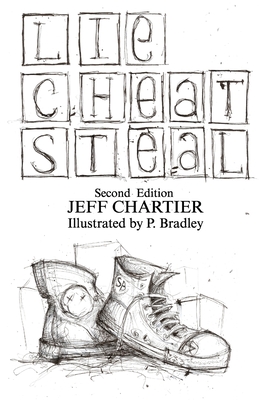 Lie Cheat Steal - Jeff Chartier